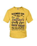 December Girl Have Tattos And Pretty Eyes Tote Bag - Youth Tee - Ladies Tee