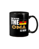 Have No Fear The Oma Is Here Limited Classic T-Shirt - Unisex Long Sleeve - Mug