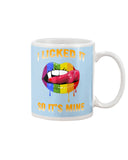 I Licked It So It's Mine Limited Classic T-Shirt - Mug - Poster