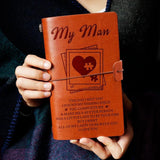 Gda26001 - My Man, The Day I Met You I Found My Missing Piece - Notebook Notebook PetLoveGift 