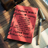 Wooden Notebook - To My Future Wife - After All This Time, I Still Love You - Gdb25002 Wooden Notebook PetLoveGift 